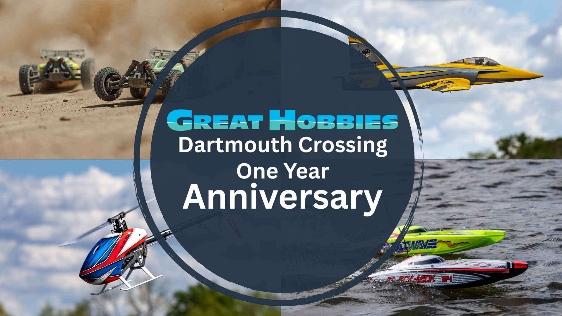 Great Hobbies Dartmouth Crossing - 1st Anniversary 