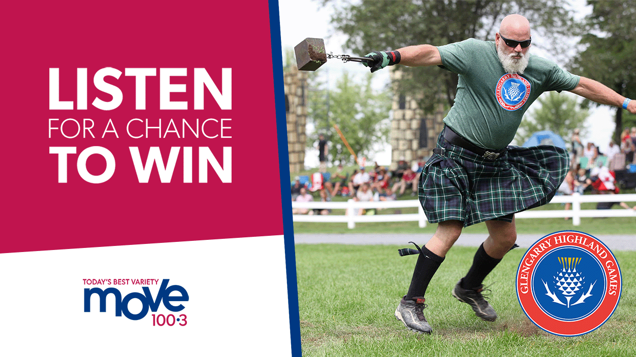 MOVE 100.3 The Glengarry Highland Games