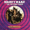 Good Vibrations by Marky Mark And The Funky Bunch feat. Loleatta Holloway