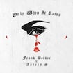 Only When It Rains by Frank Walker & Astrid S