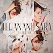 Closer by Tegan and Sara
